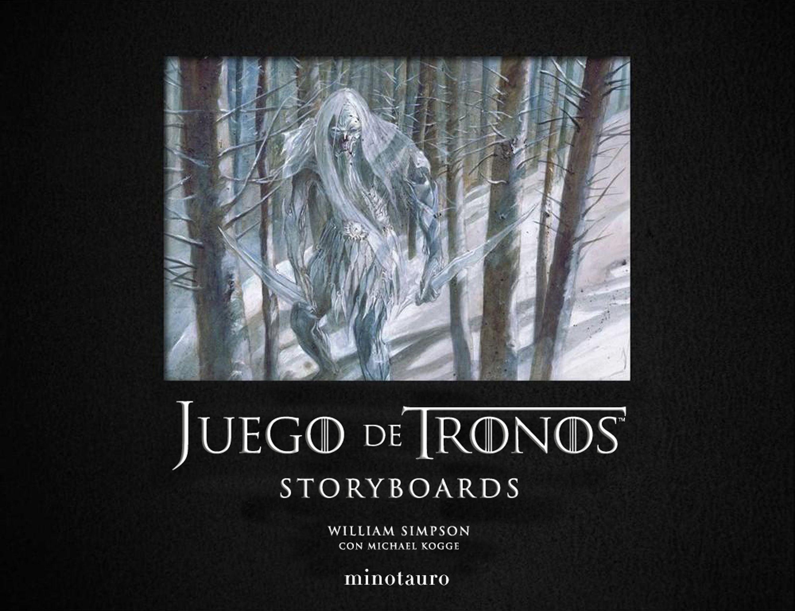 Juego de Tronos. Storyboards. 