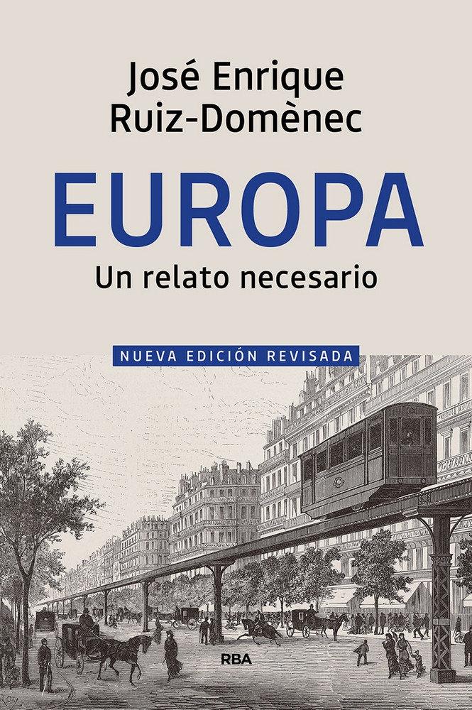 Europa "Un Relato Necesario". 