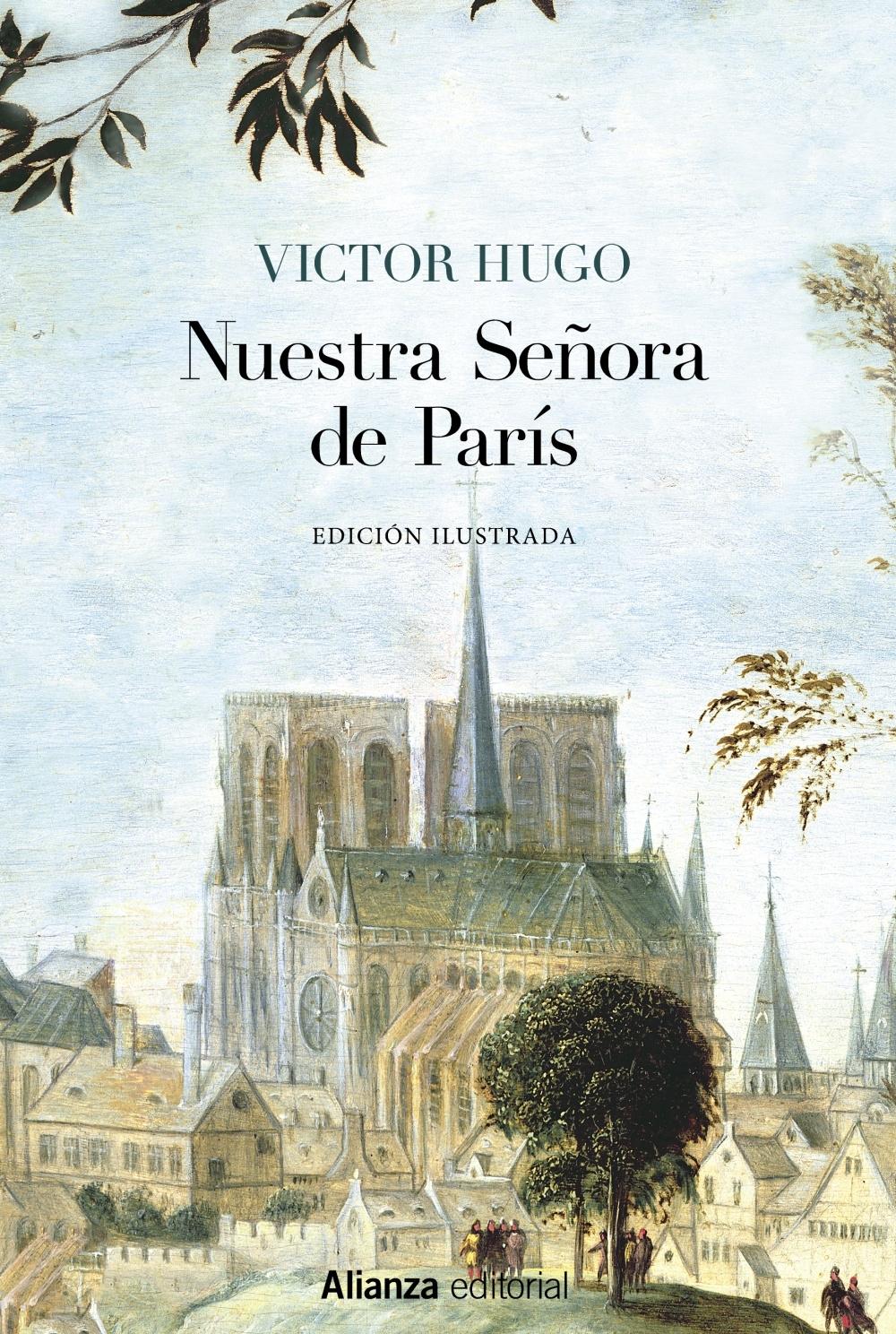 Nuestra Señora de París  (Edición Ilustrada)