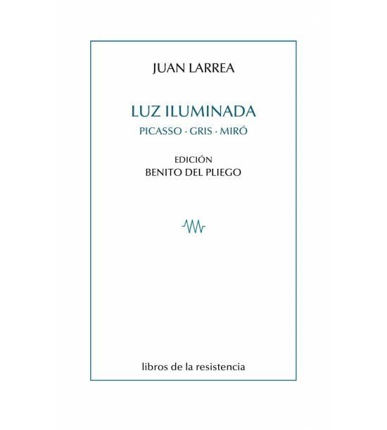 Luz Iluminada "Picasso, Gris, Miró "