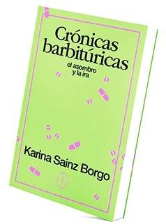 Crónicas Barbitúricas. 