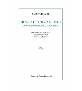 Tiempo de enfriamiento "Una vigilia poética estadounidense"