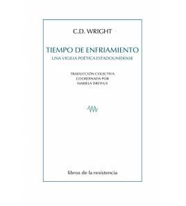 Tiempo de enfriamiento "Una vigilia poética estadounidense"