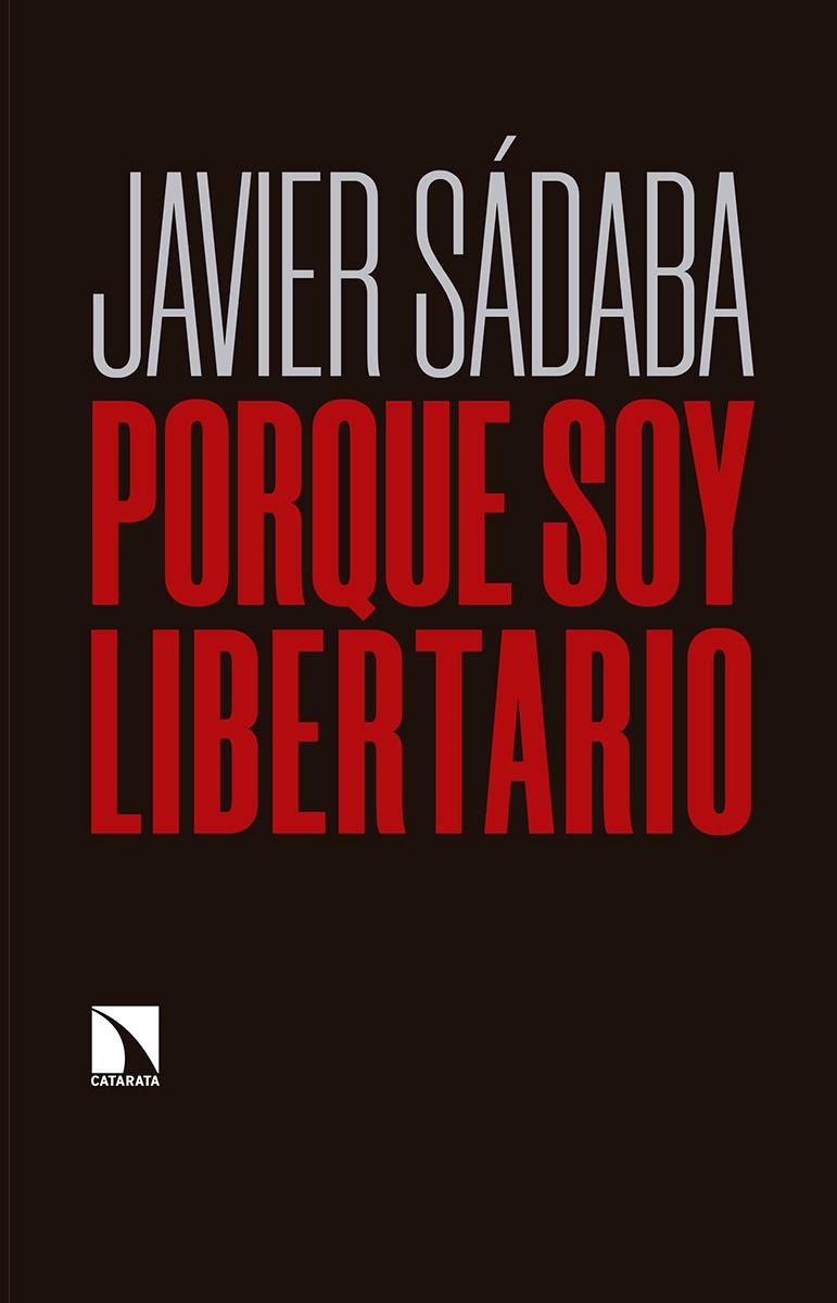 Porque soy libertario. 