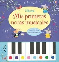 Mis primeras notas musicales "Con melodías sencillas de tocar". 