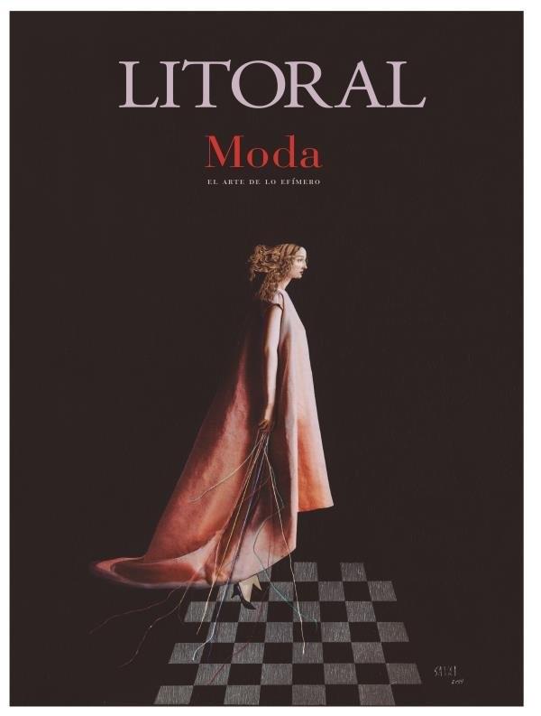 Revista Litoral nº 268 - Moda "El arte de lo efímero". 