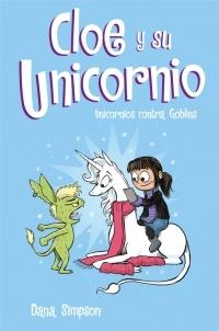 Cloe y su unicornio 3 "Unicornios contra goblins". 