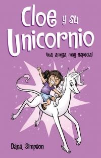 Cloe y su unicornio 1 "Una amiga muy especial". 