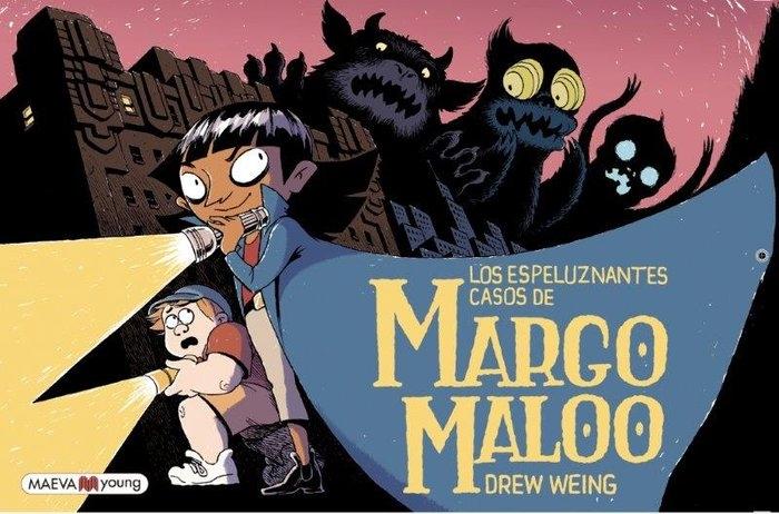 Los Espeluznantes Casos de Margo Maloo 1