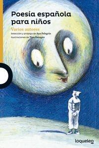 Poesía española para niños "Selección y prólogo de Ana Pelegrin."