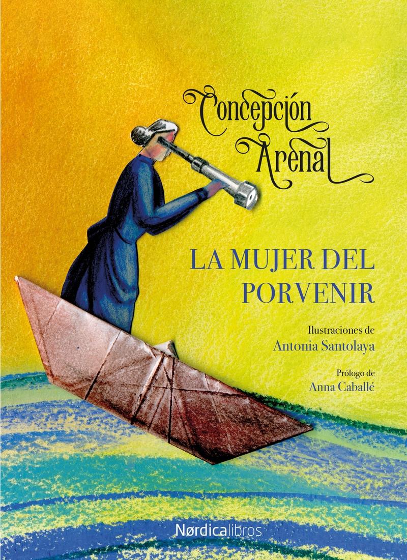 La Mujer del Porvenir. 