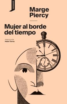 Mujer al Borde del Tiempo. 