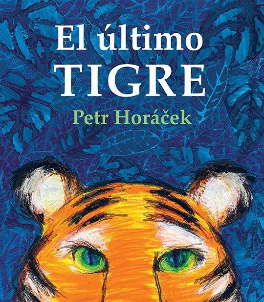 El último tigre. 