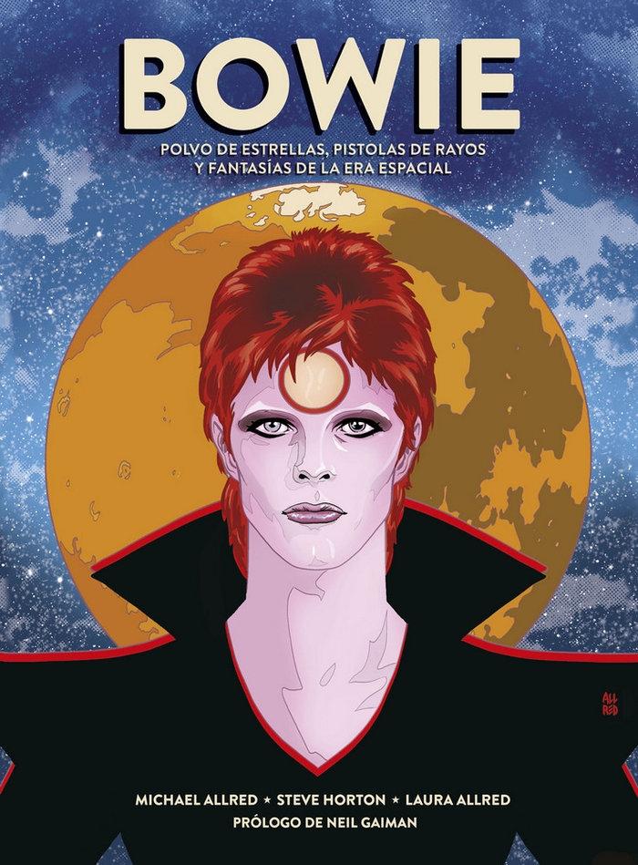 Bowie "Polvo de estrellas, pistolas de rayos y fantasías de la era espacial". 