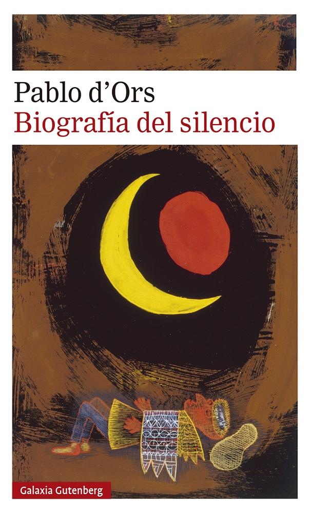 Biografía del Silencio. 