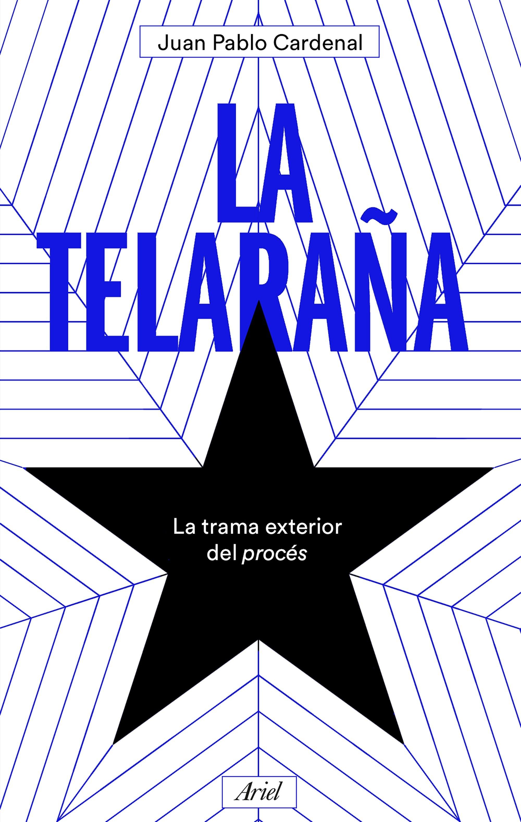 La Telaraña "La Trama Exterior del Procés"