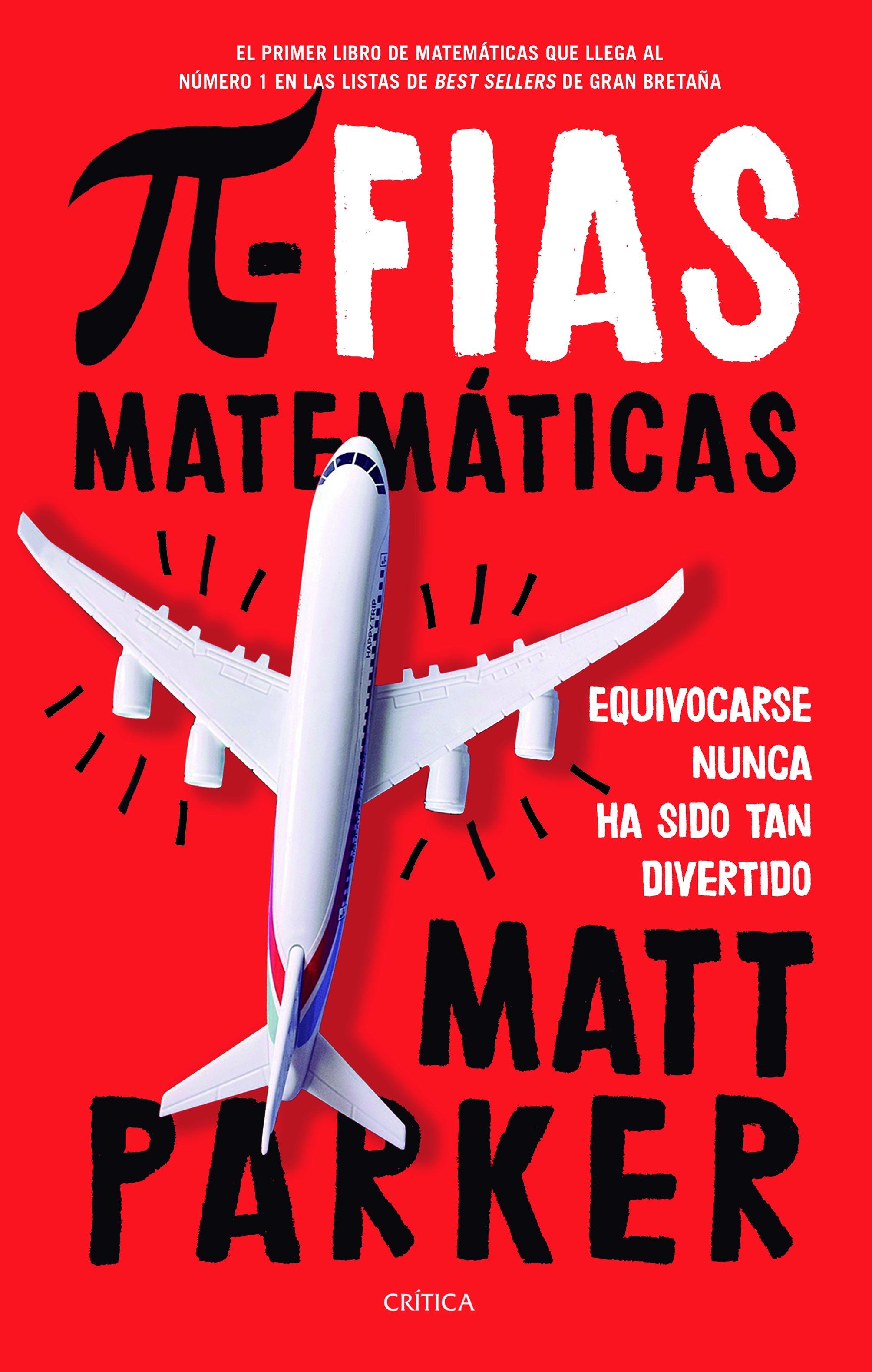 Pifias matemáticas "Equivocarse nunca ha sido tan divertido". 