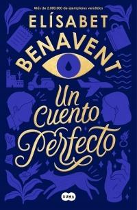 Un Cuento Perfecto. 