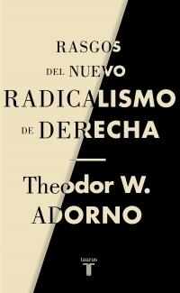 Rasgos del Nuevo Radicalismo de Derecha. 