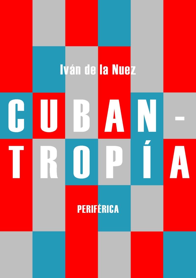 Cubantropía