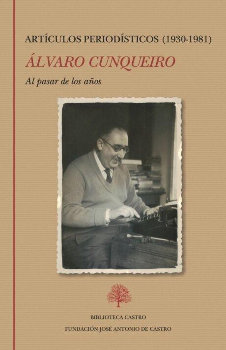 Al Pasar de los Años. Articulos Periodisticos 1930-1981