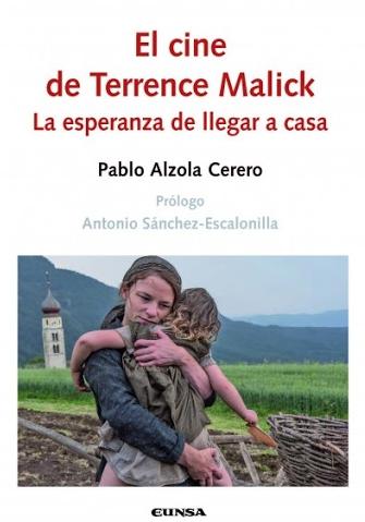EL CINE DE TERRENCE MALICK "LA ESPERANZA DE LLEGAR A CASA"