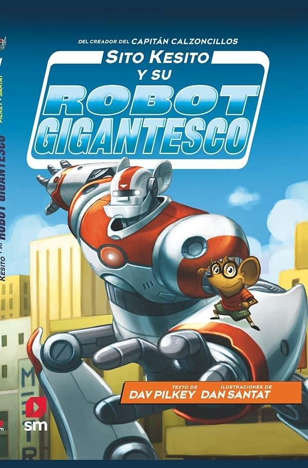 Sito Kesito y su robot gigantesco 1