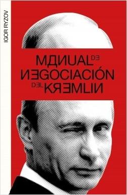 Manual de negociación del Kremlin