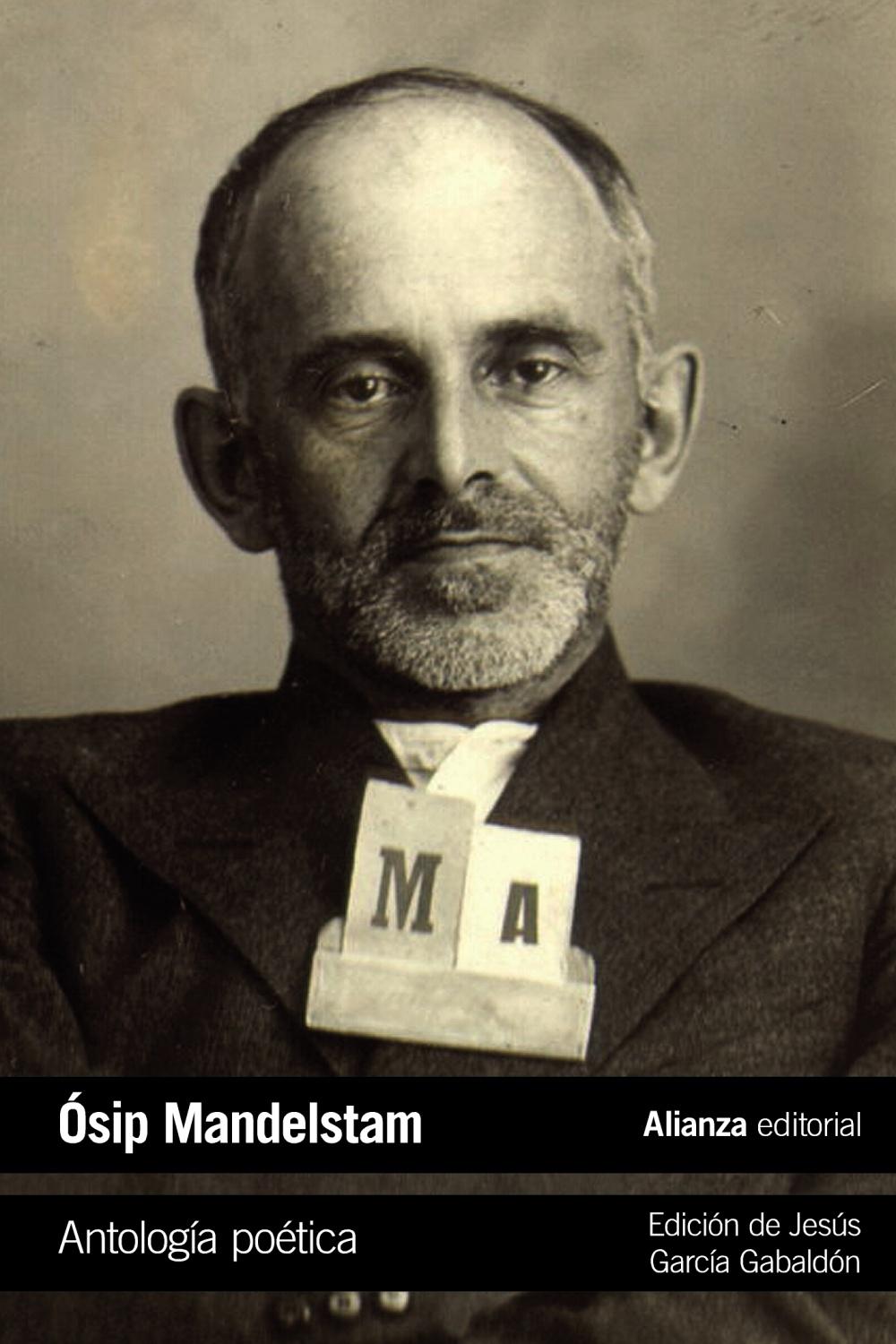Antología Poética . Osip Mandelstan. 