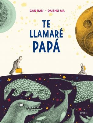 Te llamaré papá. 