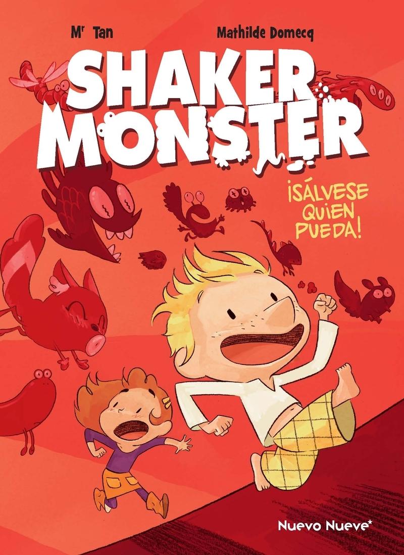 Shaker Monster 1 "¡Sálvese quien pueda!"