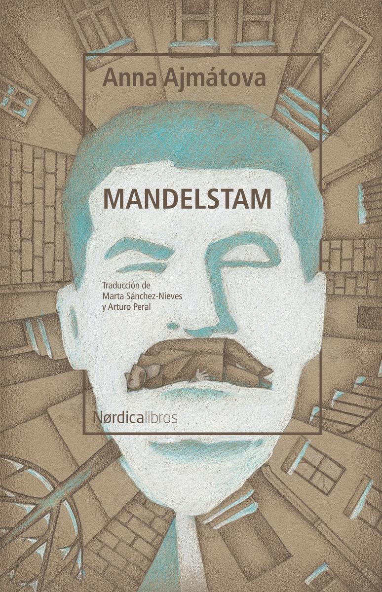 Mandelstam "Traducción de Marta Sánchez-Nieves y Arturo Peral"