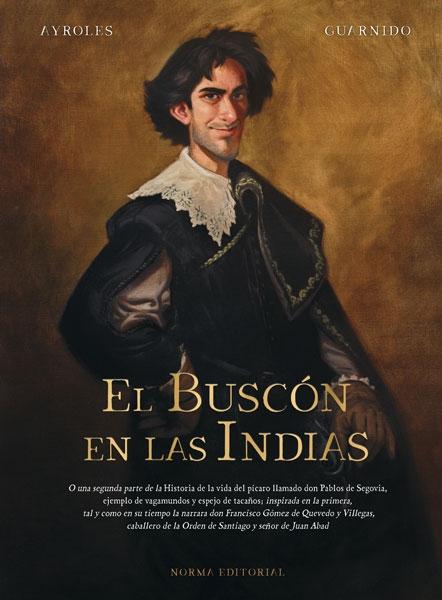 El Buscón en las Indias. 