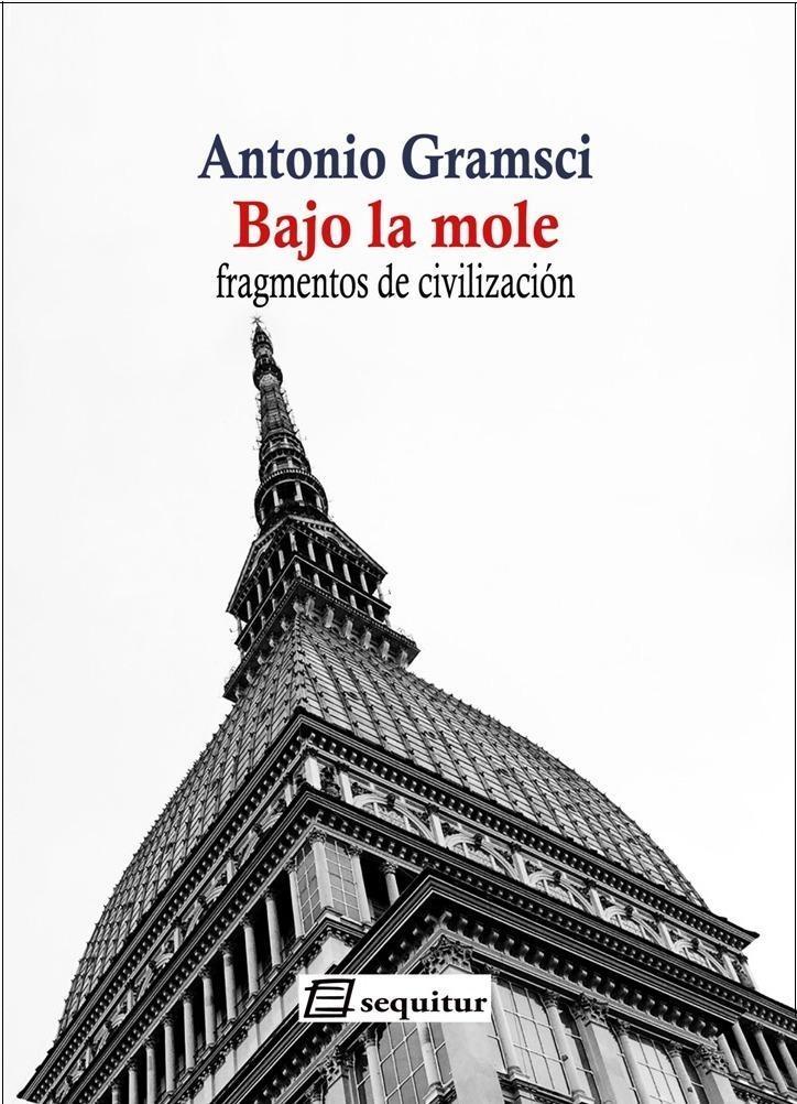 Bajo la mole "Fragmentos de civilización". 