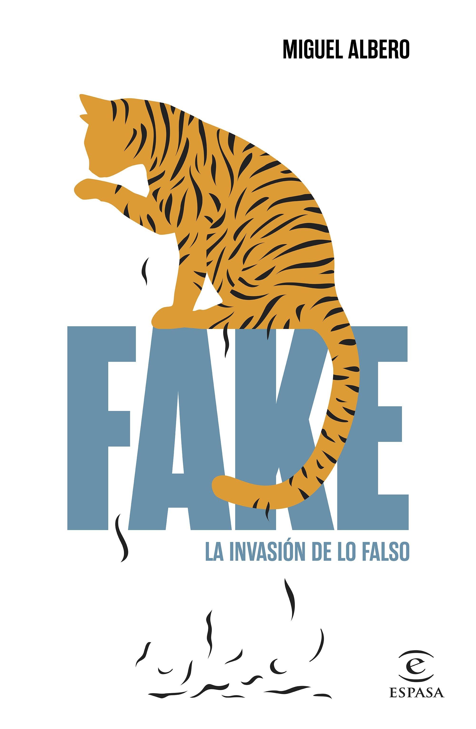 Fake "La invasión de lo falso". 