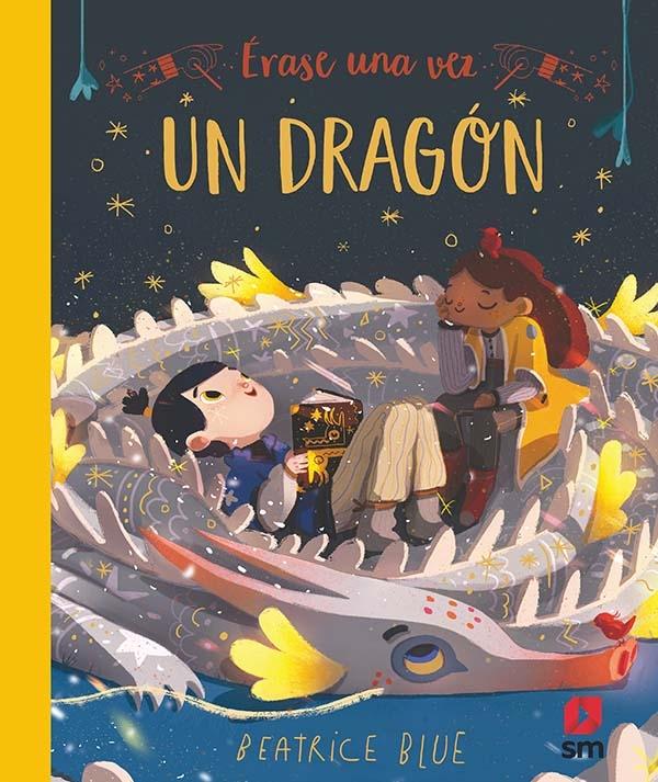 Érase una vez un dragón. 