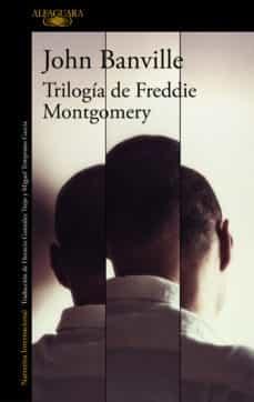 Trilogía de Freddie Montgomery. 