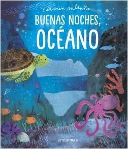 Buenas noches, océano. 