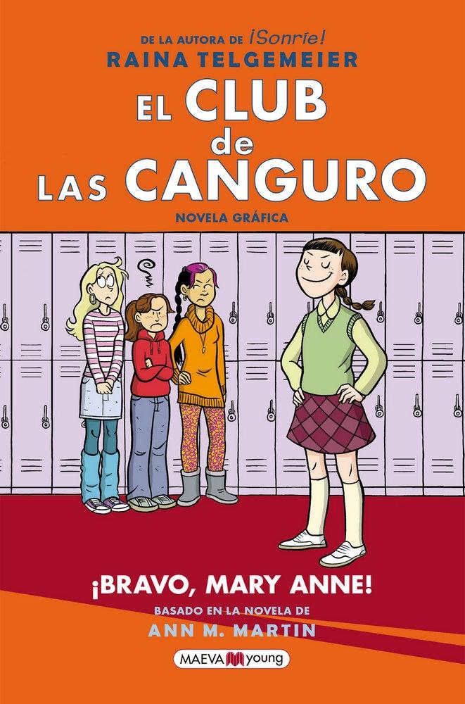 El Club de las Canguro 3 "¡Bravo, Mary Anne!". 