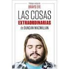 Las Cosas Extraordinarias