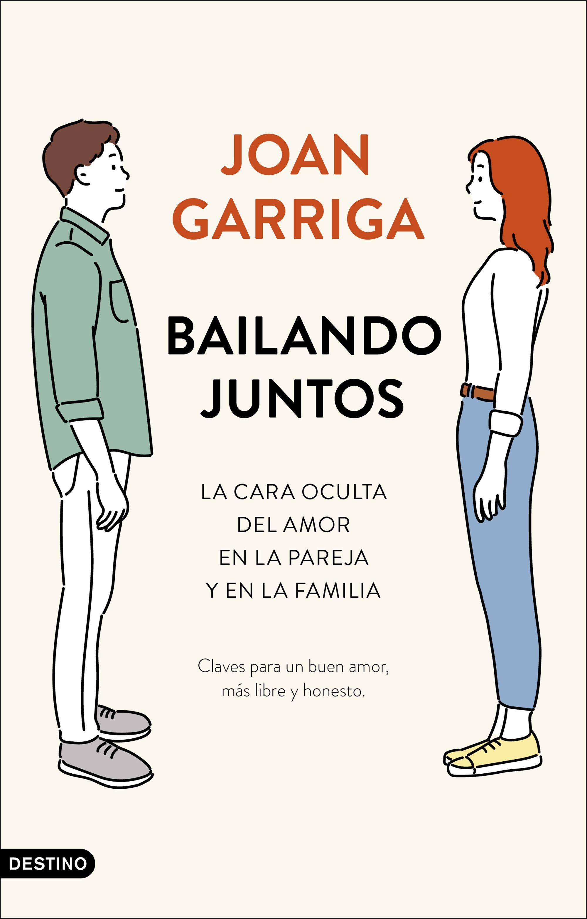 Bailando juntos "La cara oculta del amor en la pareja y en la familia". 