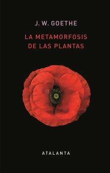 La metamorfosis de las plantas. 