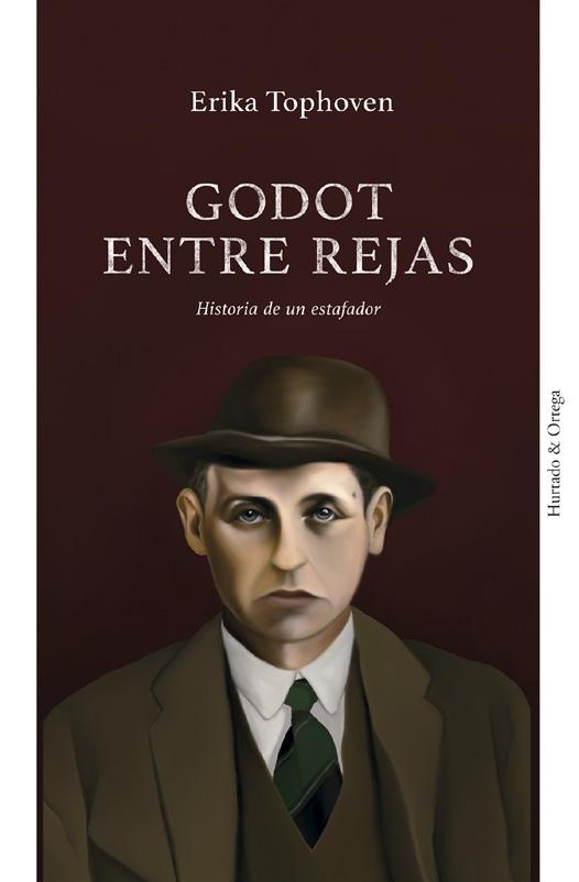 Godot entre rejas "Historia de un estafador". 