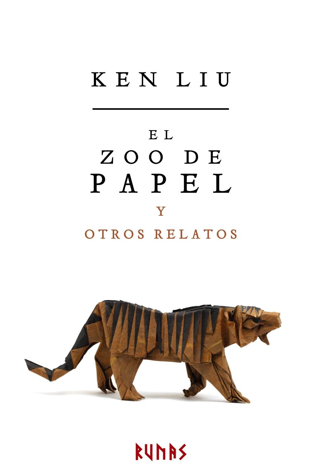 EL ZOO DE PAPEL Y OTROS RELATOS. 