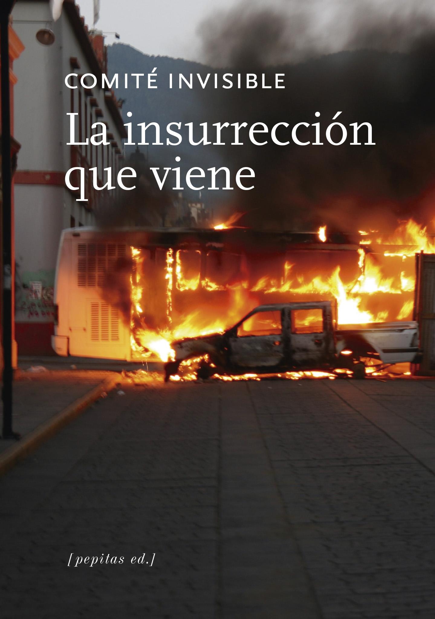 La Insurrección que Viene. 