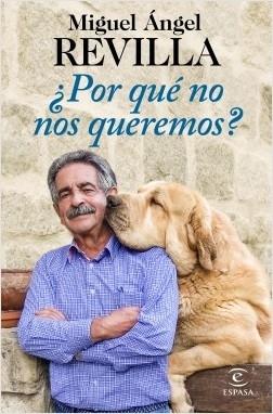 ¿Por que no nos Queremos?