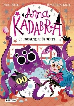 Anna Kadabra 3 "Un Monstruo en la Bañera"