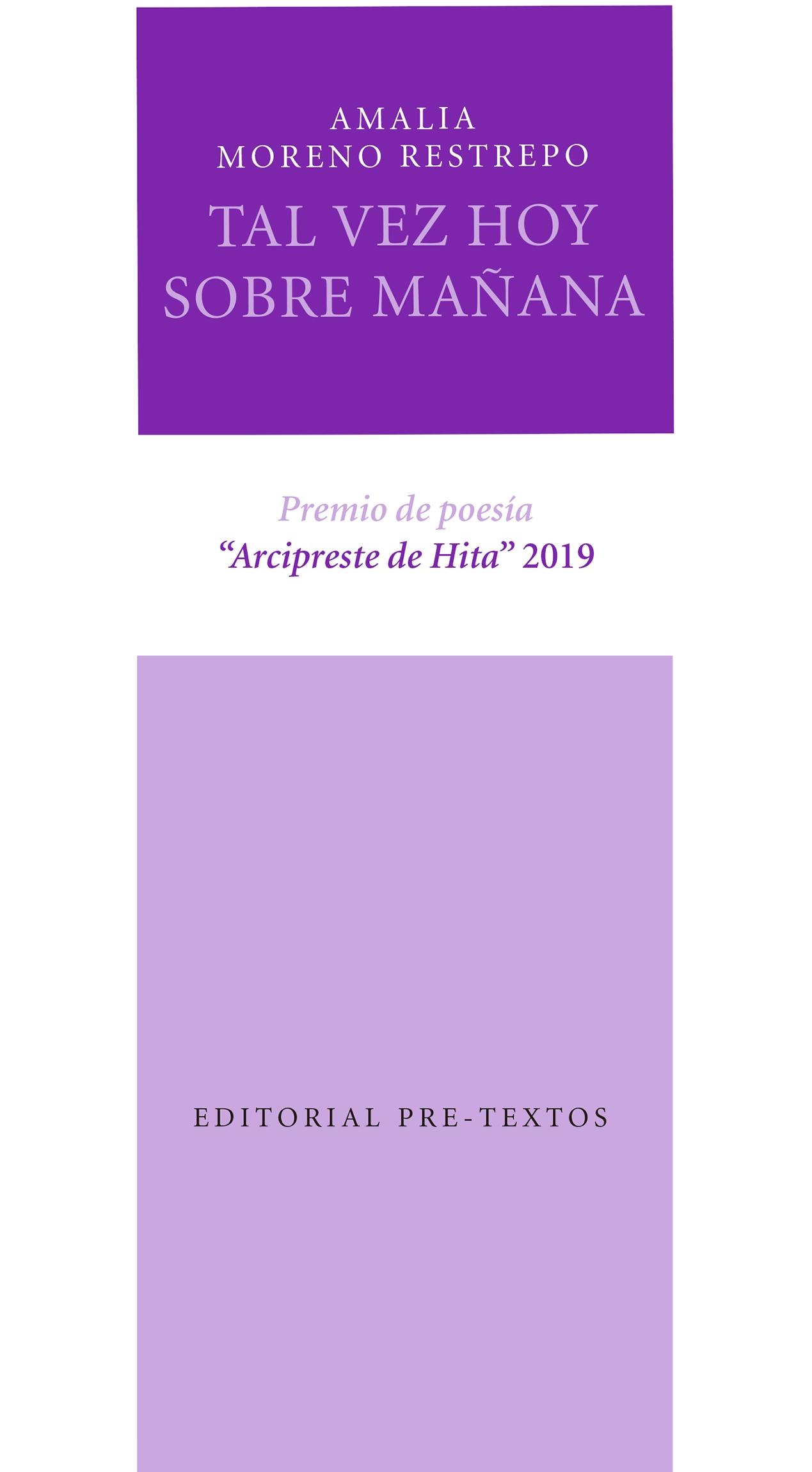 Tal vez hoy sobre mañana