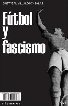 Fútbol y fascismo. 