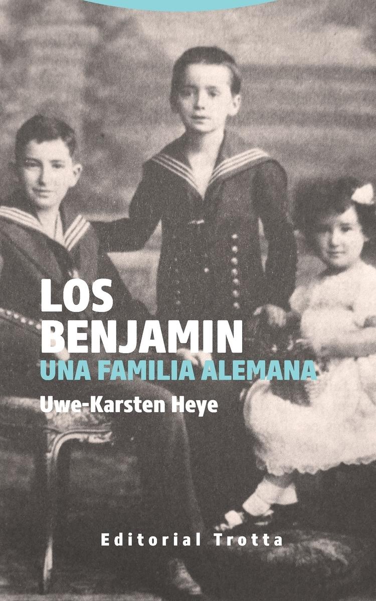 Los Benjamin "Una Familia Alemana". 